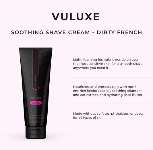 Vuluxe - Dirty French - Soothing Shave Cream