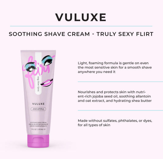 Vuluxe - Truly Sexy Flirt - Soothing Shave Cream